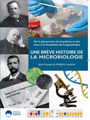 cover image of Une brève histoire de la microbiologie